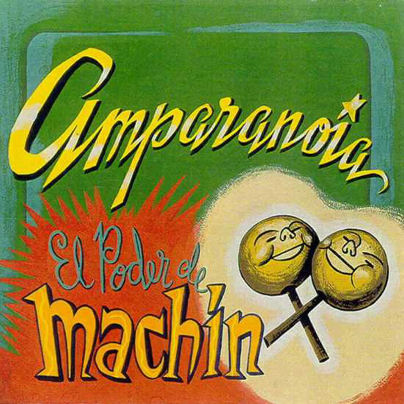 Amparanoia EL PODER DE MACHIN Vinyl Record