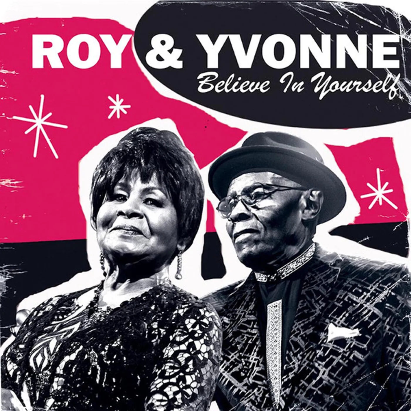 Roy & Yvonne Believe in Yourself Vinyl Record