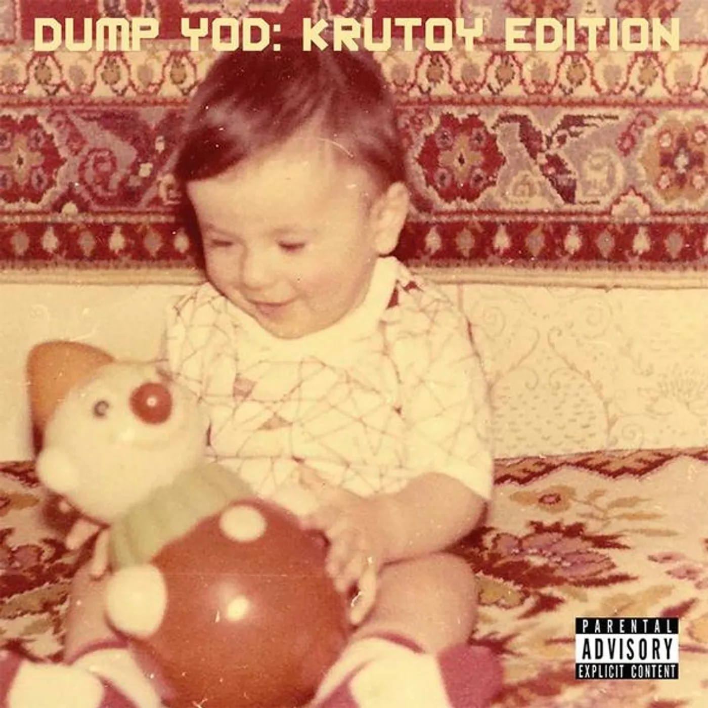 Your Old Droog Dump YOD: Krutoy Edition Vinyl Record