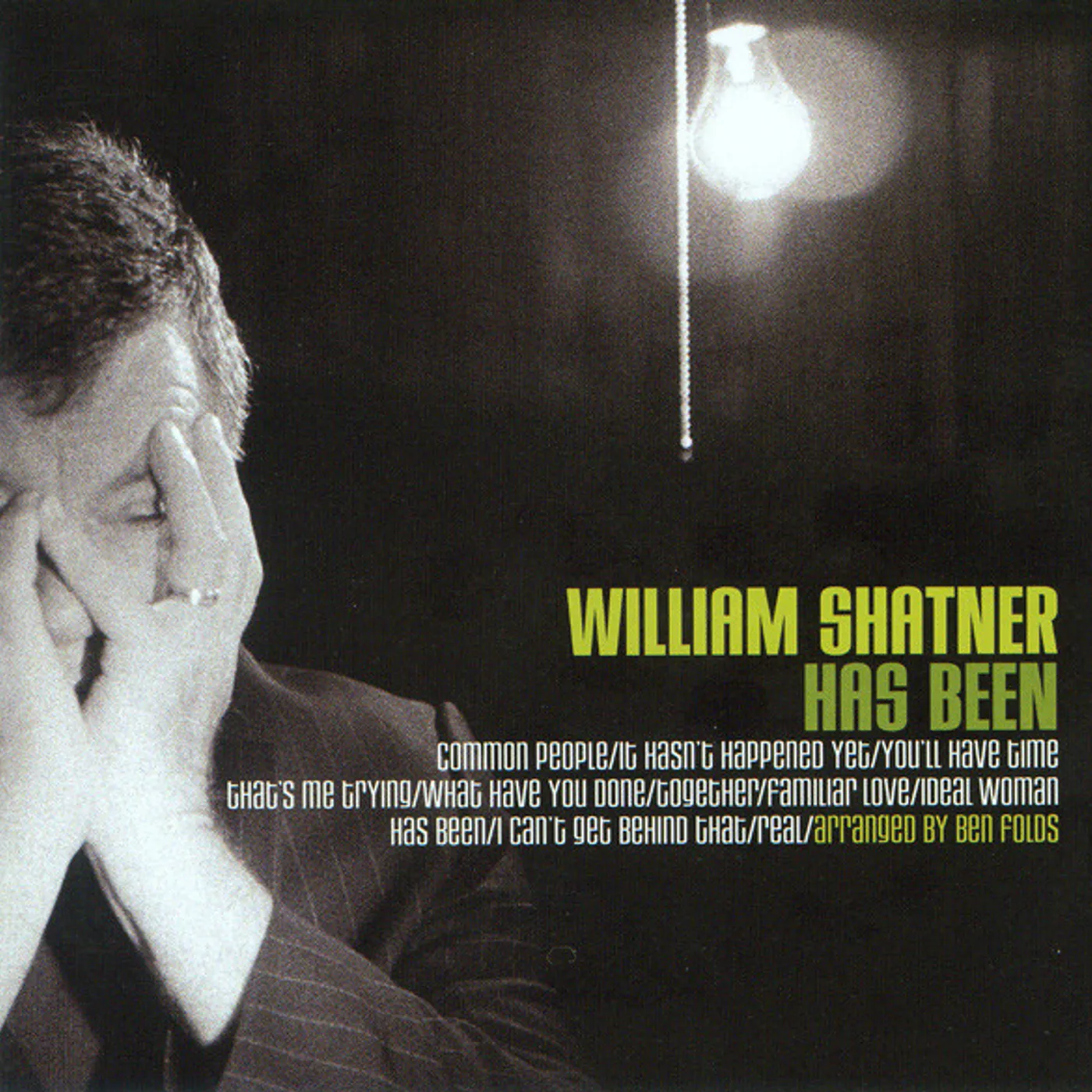 William Shatner Has Been Vinyl Record