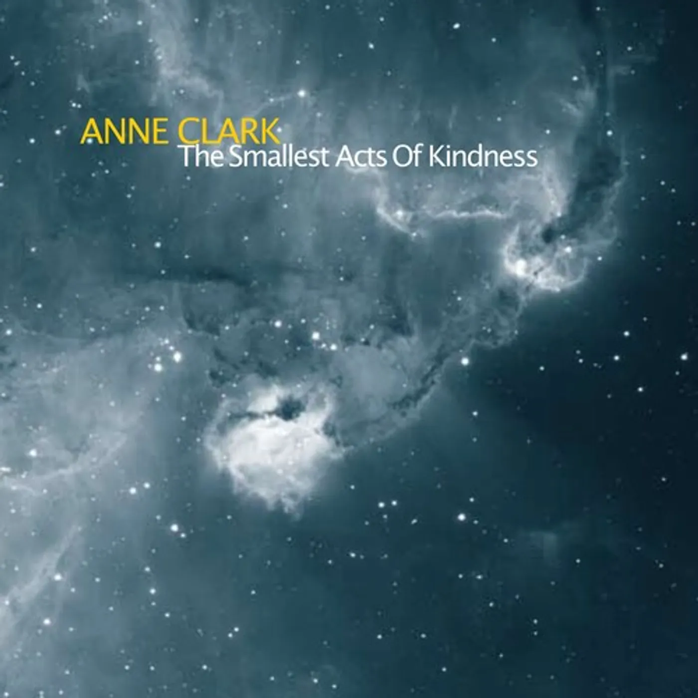 Anne Clark SMALLEST ACTS OF KINDNESS CD