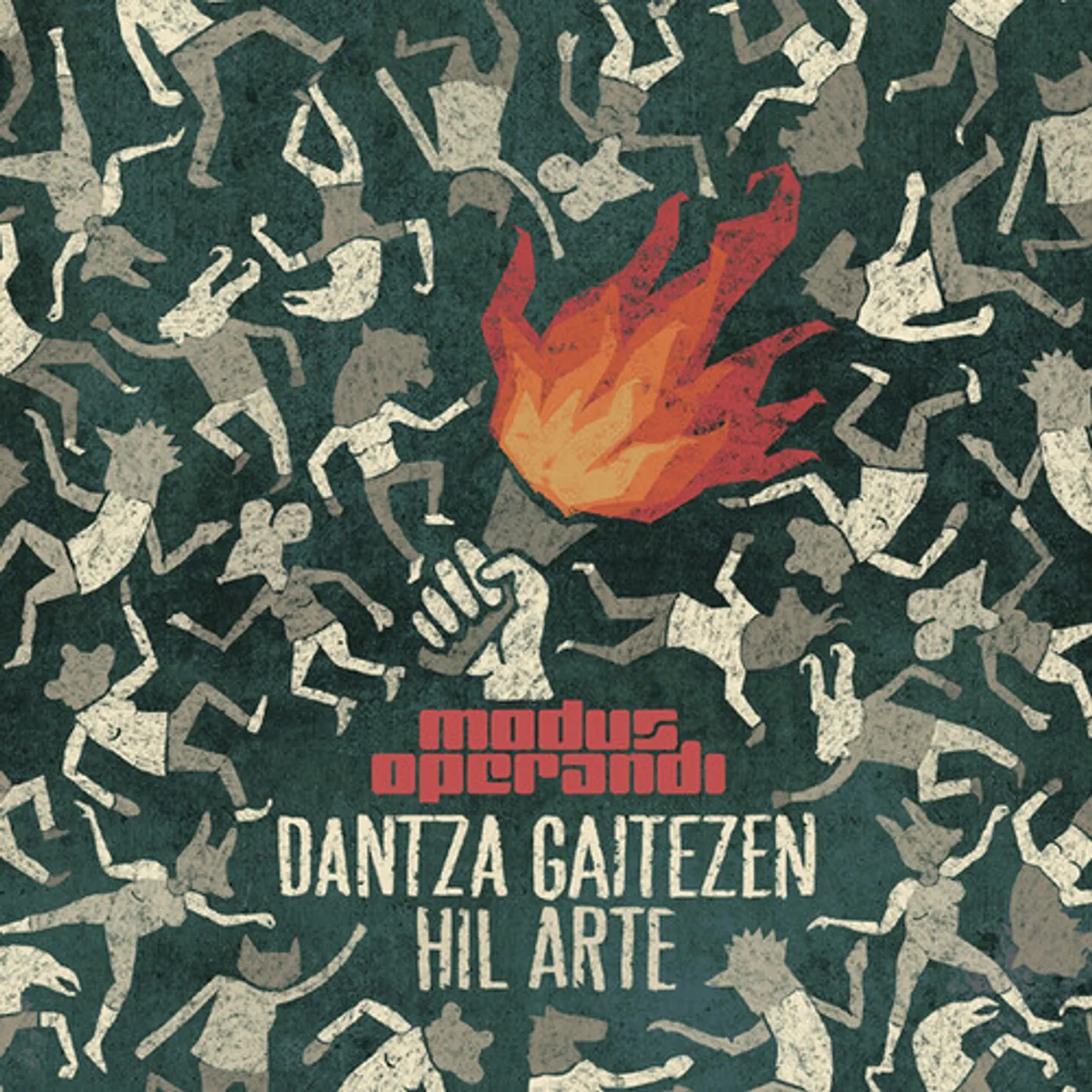 Modus Operandi DANTZA GAITEZEN HIL ARTE CD