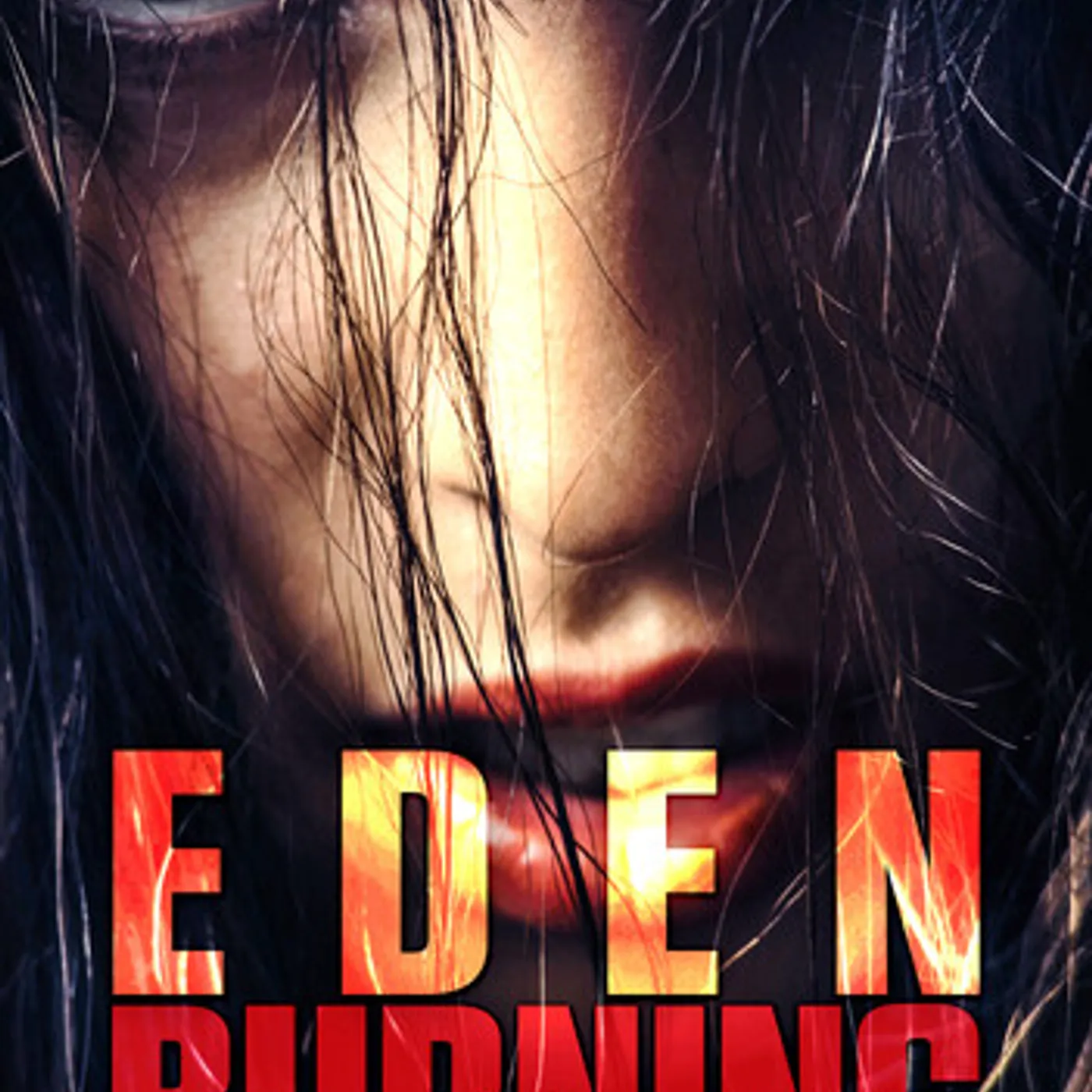 EDEN BURNING DVD