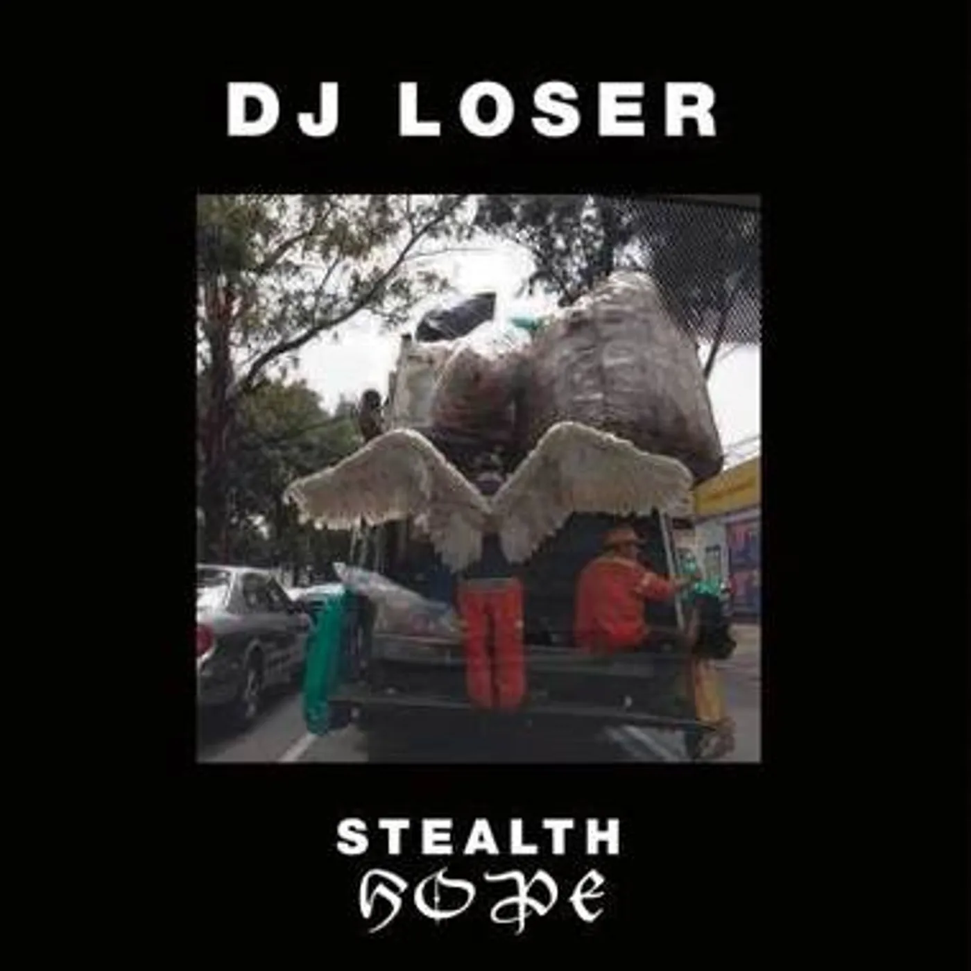 DJ Loser STEALTH HOPE Vinyl Record