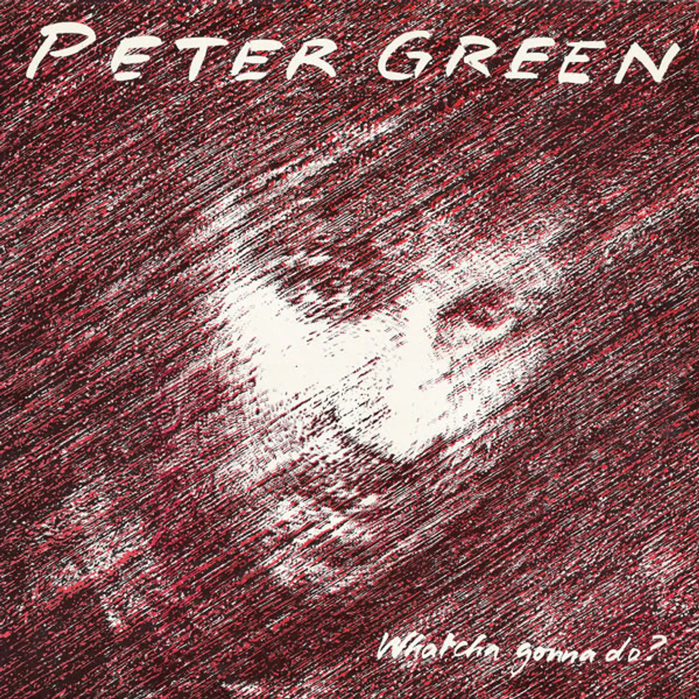 Peter Green WHATCHA GONNA DO CD
