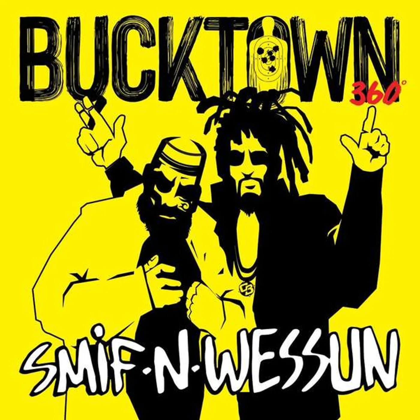 Smif-N-Wessun BUCKTOWN 360 Vinyl Record