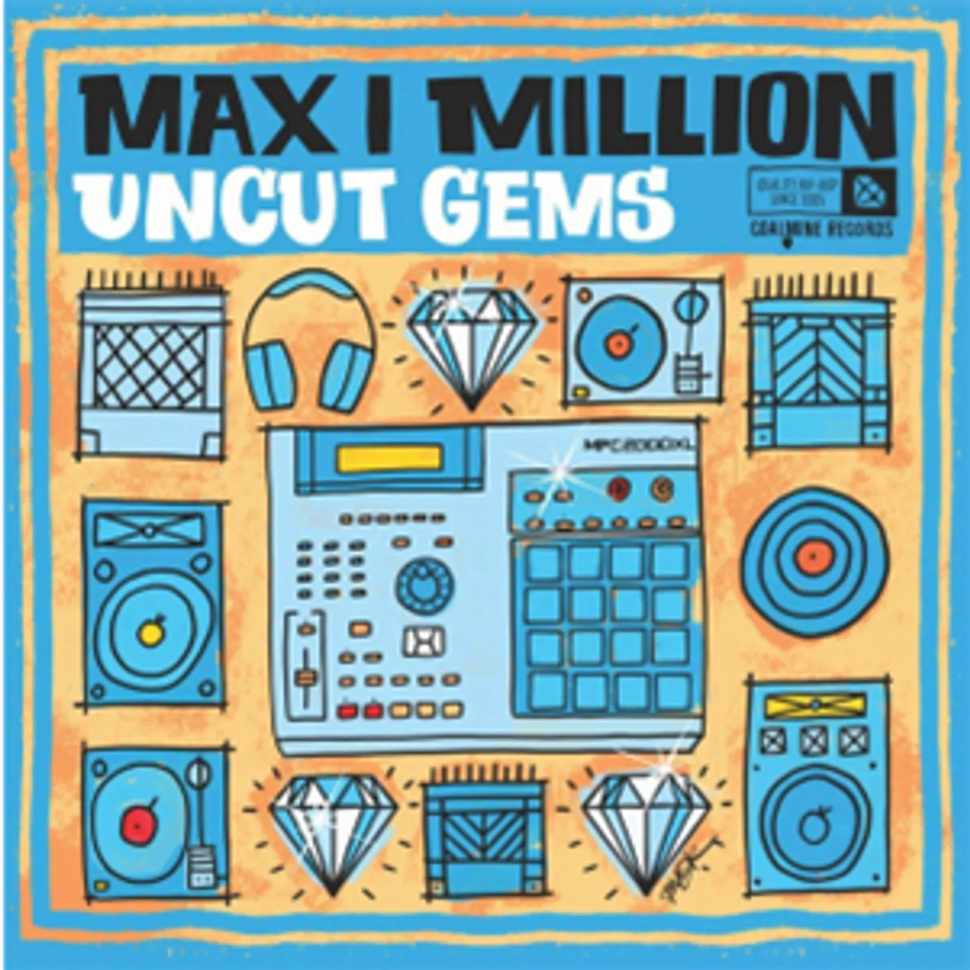 Max I Million UNCUT GEMS (BLUE W/ WHITE SPLATTER VINYL) Vinyl Record