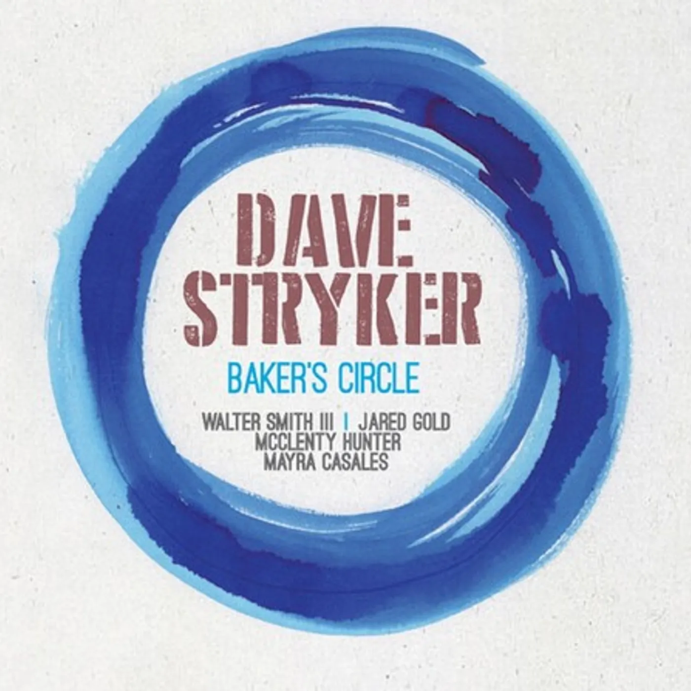 Dave Stryker BAKER'S CIRCLE CD