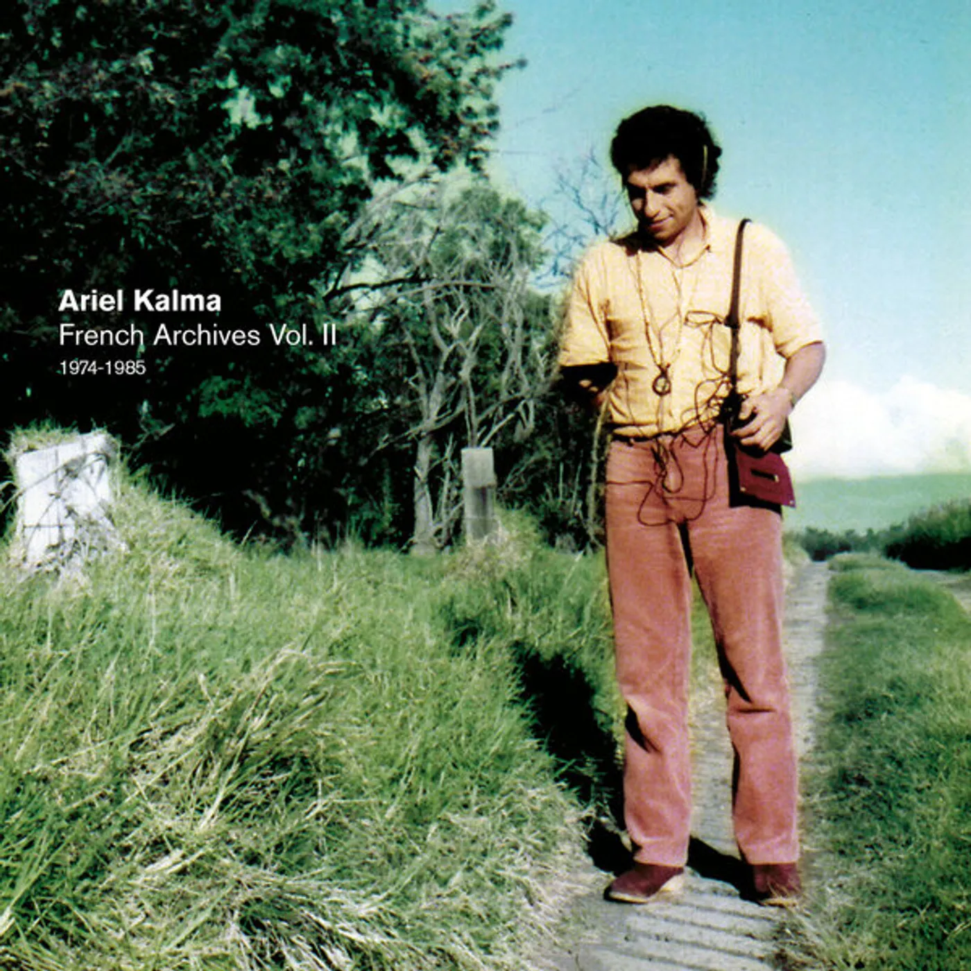 Ariel Kalma FRENCH ARCHIVES II: 1974-1985 Vinyl Record