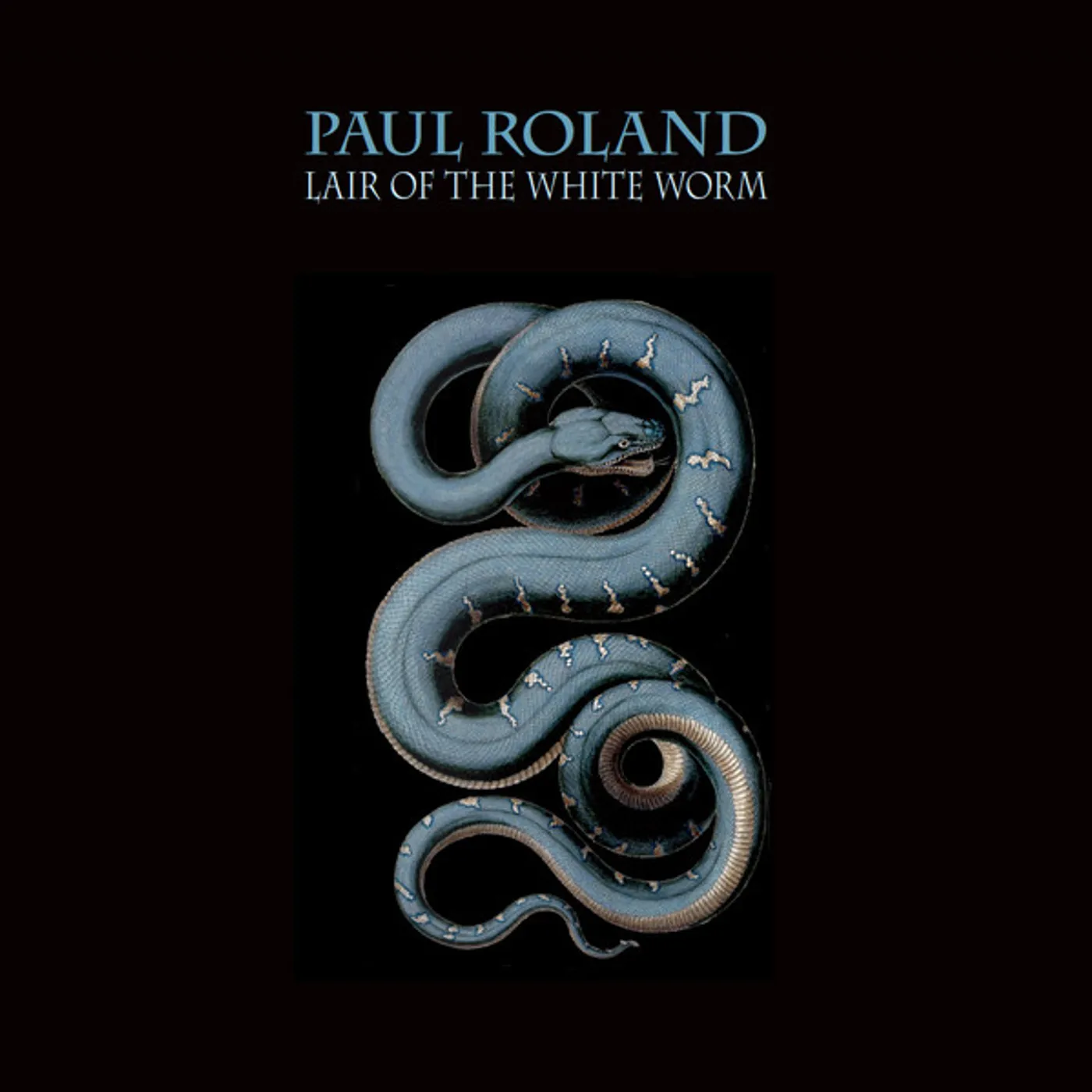 Paul Roland LAIR OF THE WHITE WORM Vinyl Record