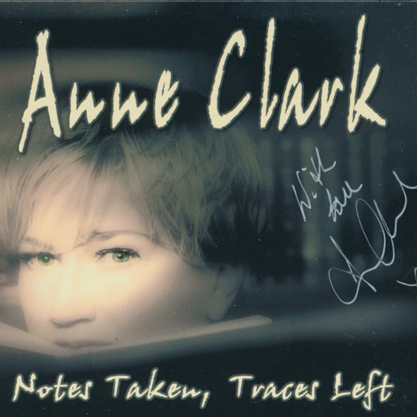 Anne Clark NOTES TAKEN TRACES LEFT CD