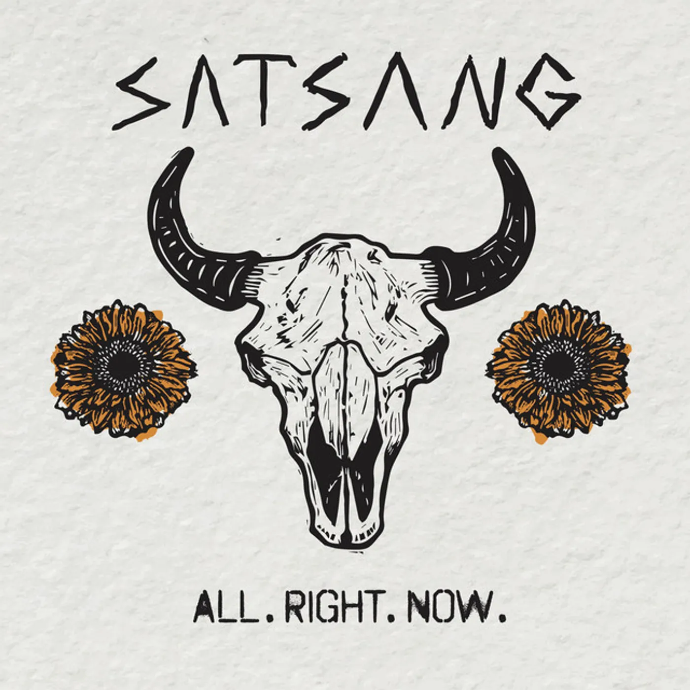 Satsang All. Right. Now. Vinyl Record
