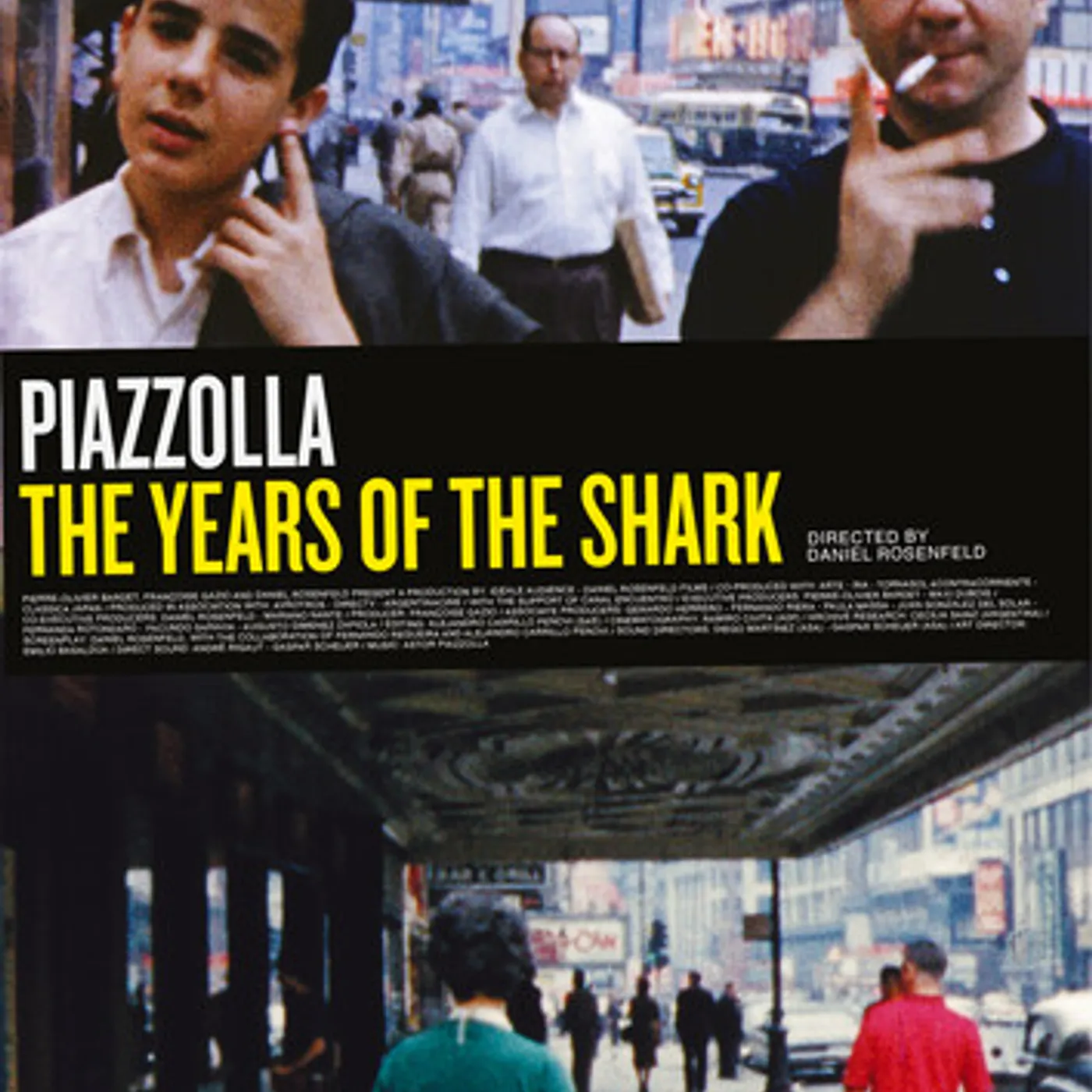 Daniel Rosenfeld YEARS OF THE SHARK - ASTOR PIAZZOLLA A FILM DANIEL DVD