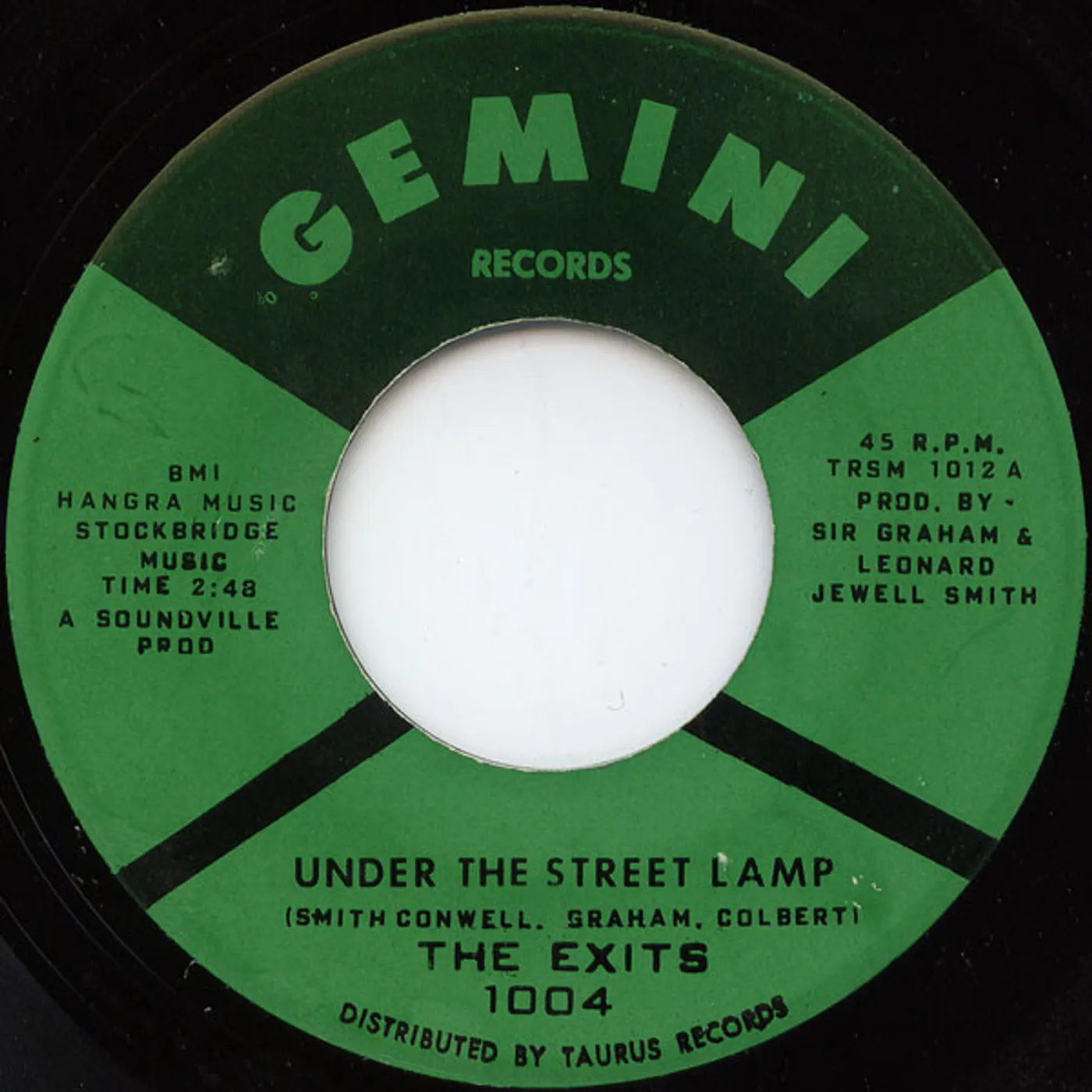 Exits YOU GOT TO HAVE MONEY / UNDER THE STREET LAMP Vinyl Record