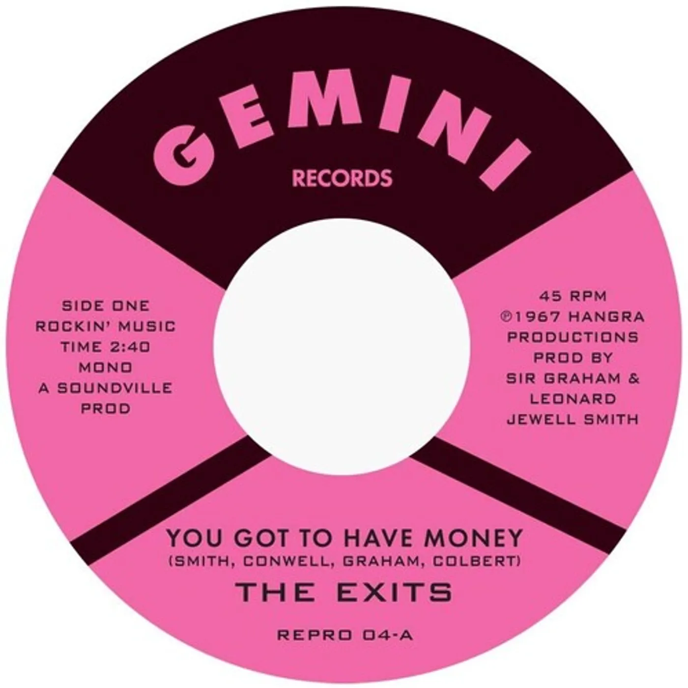 Exits YOU GOT TO HAVE MONEY / UNDER THE STREET LAMP Vinyl Record