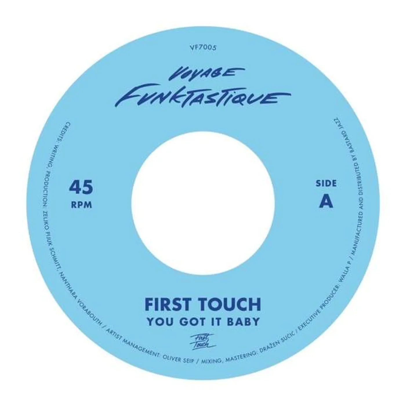 First Touch You Got It Baby / Crampjuice Vinyl Record