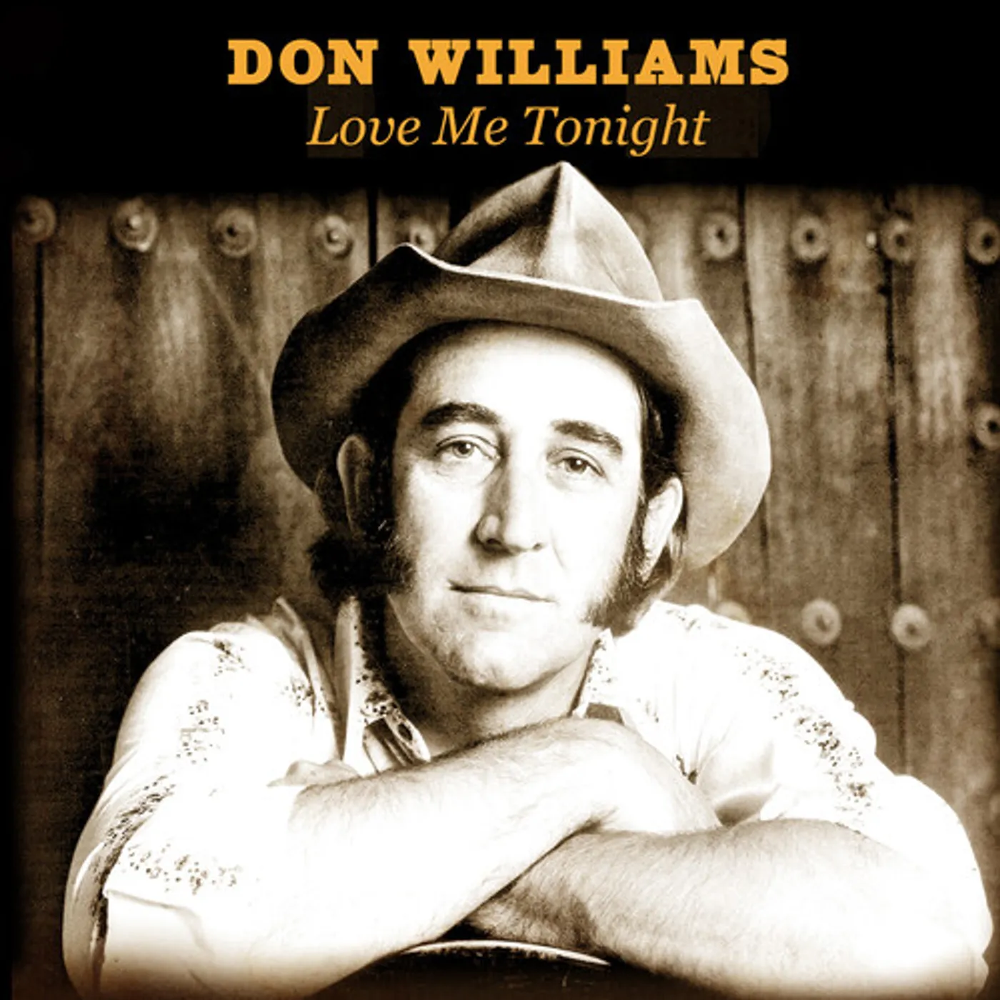 Don Williams LOVE ME TONIGHT CD