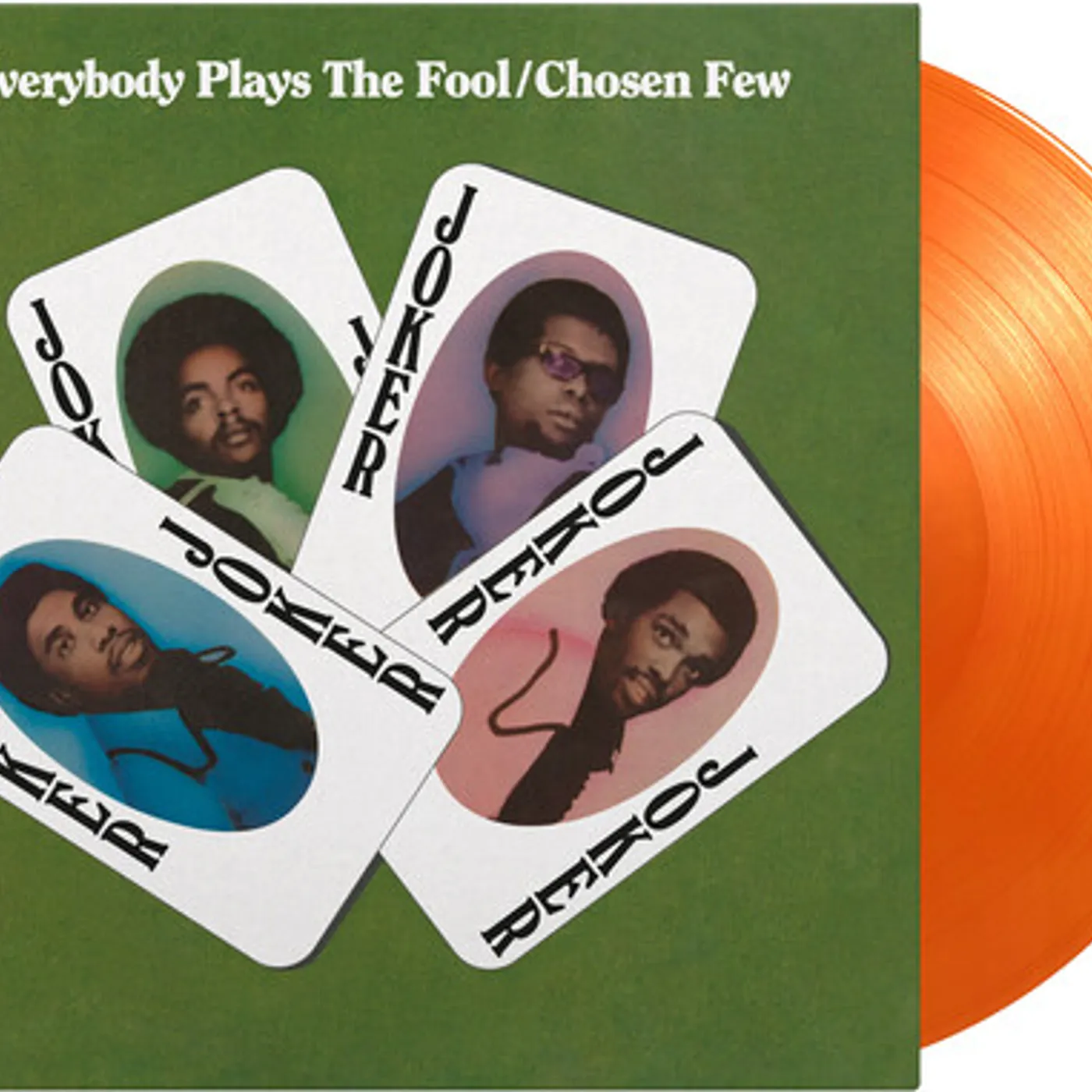 Chosen Few Everybody Plays The Fool Vinyl Record