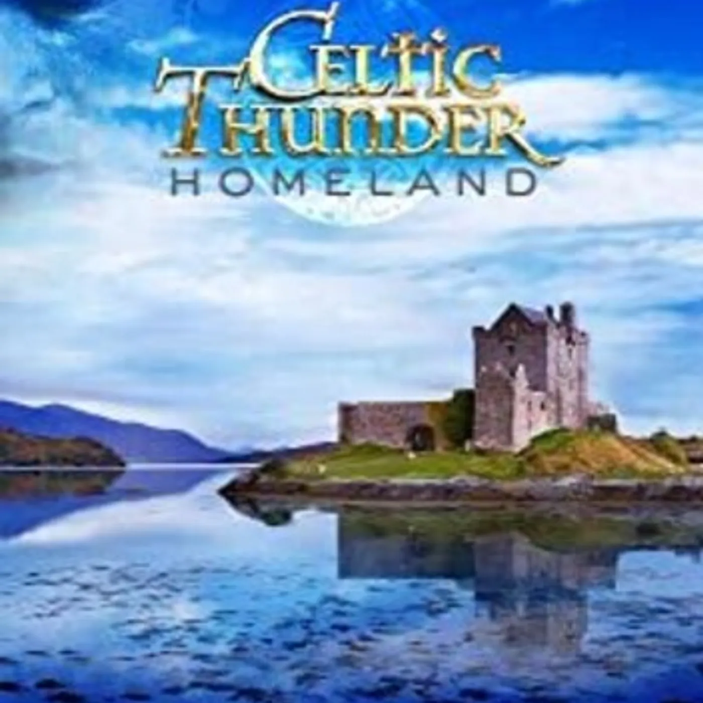 Celtic Thunder HOMELAND DVD