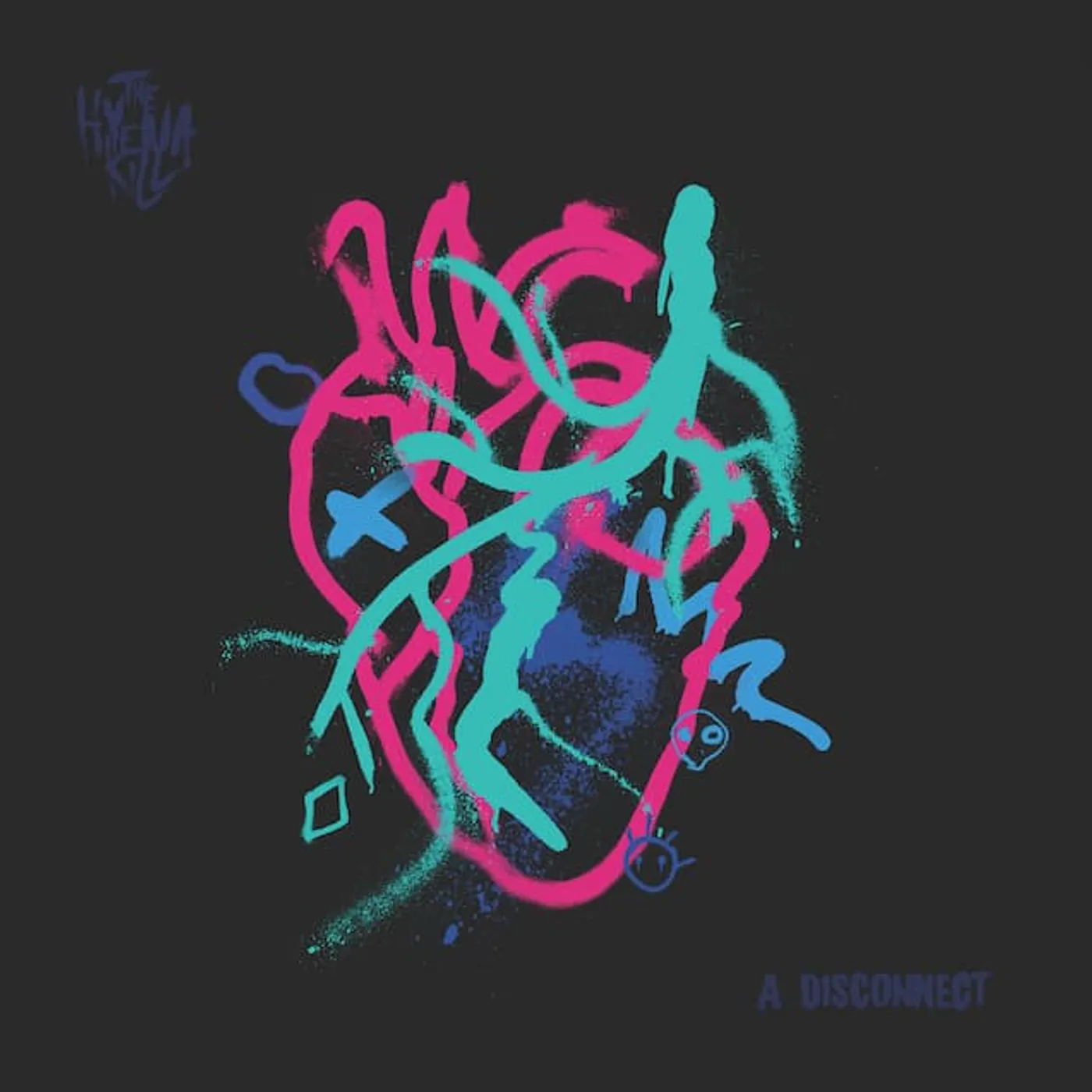 The Hyena Kill DISCONNECT CD