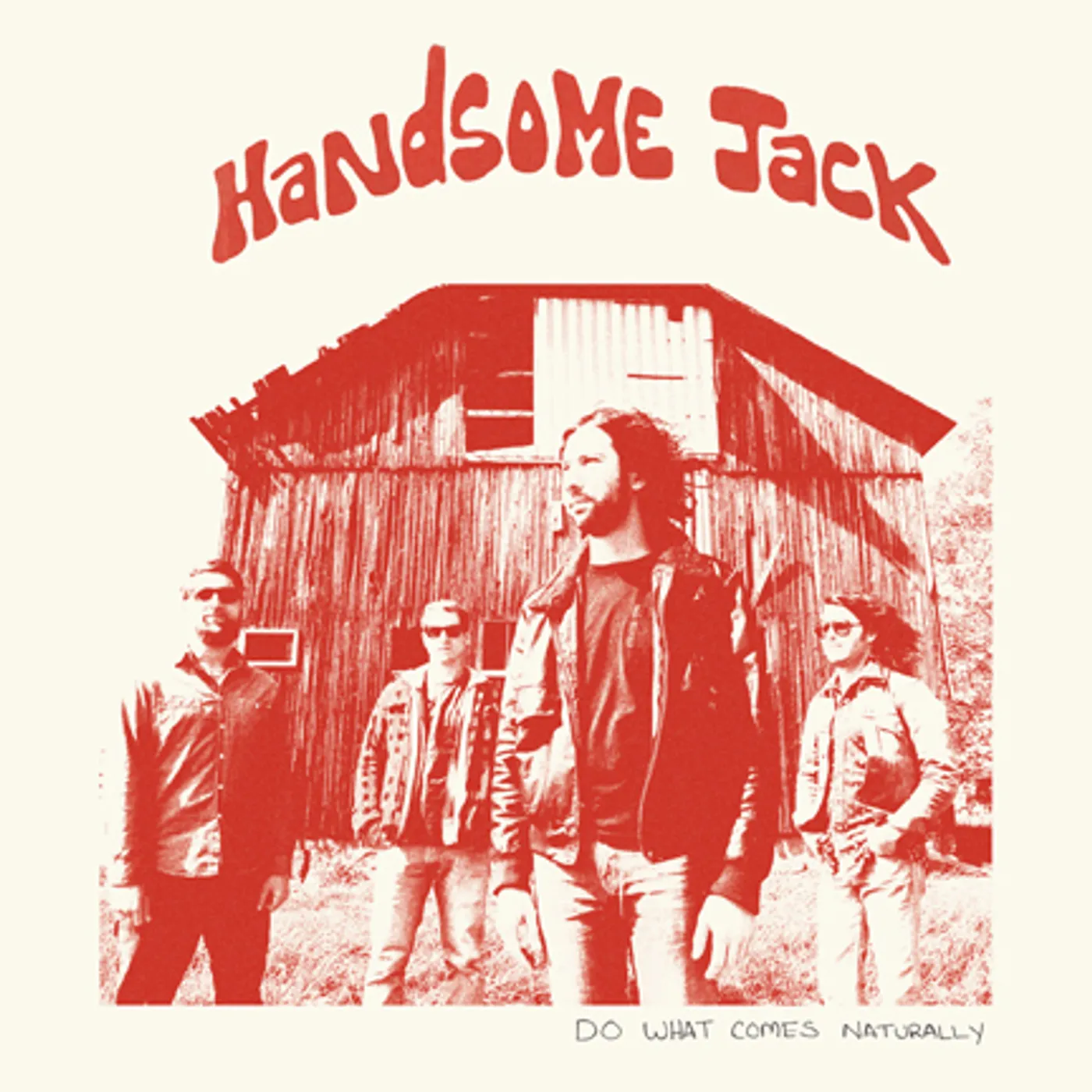 Handsome Jack Do What Comes Naturally Vinyl Record