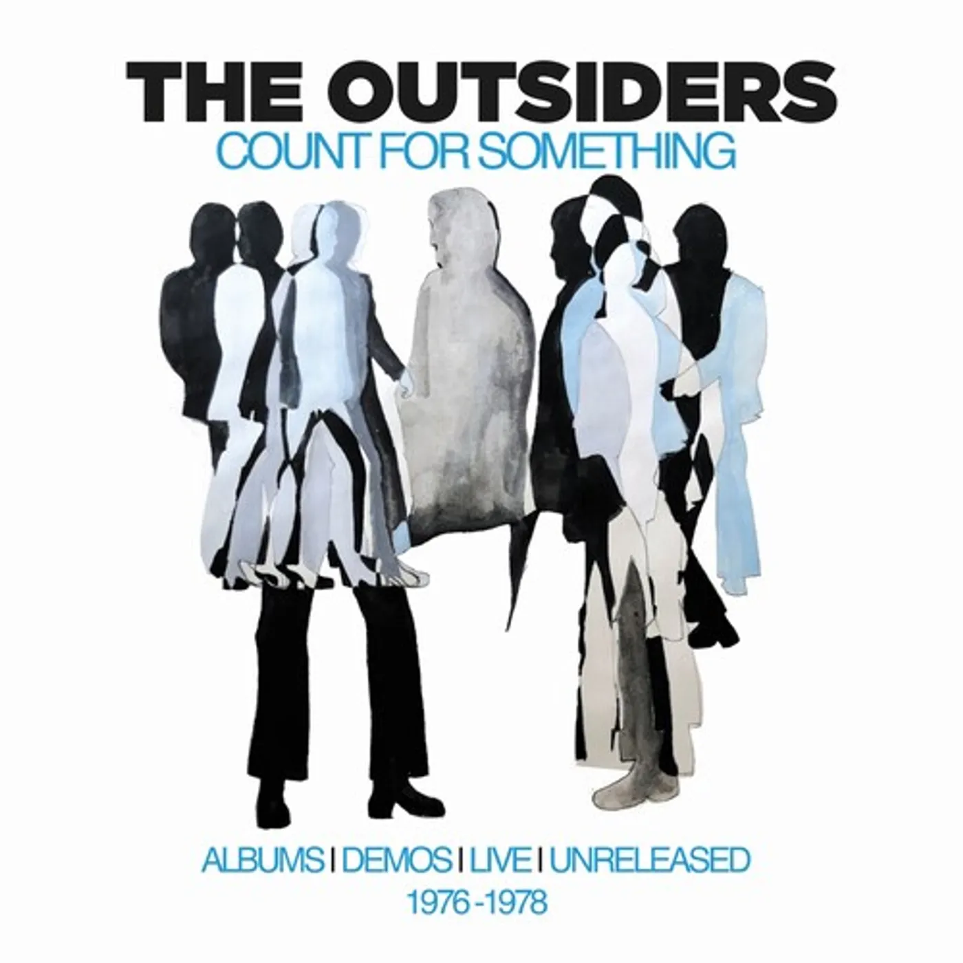 Outsiders COUNT FOR SOMETHING: ALBUMS DEMOS LIVE CD