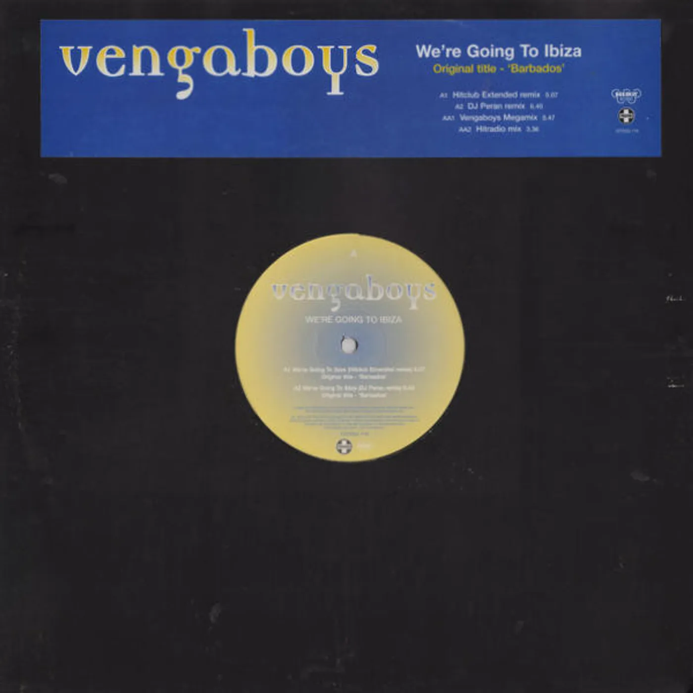 Vengaboys WE'RE GOING TO IBIZA Vinyl Record