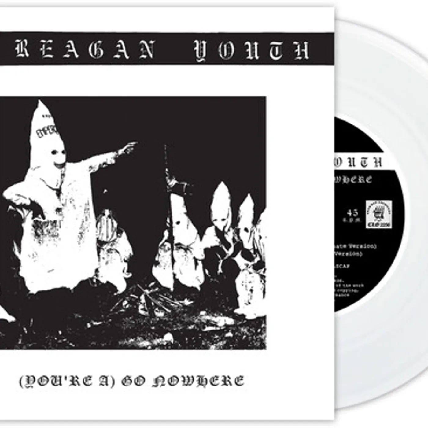 Reagan Youth (YOU'RE A) GO NOWHERE Vinyl Record