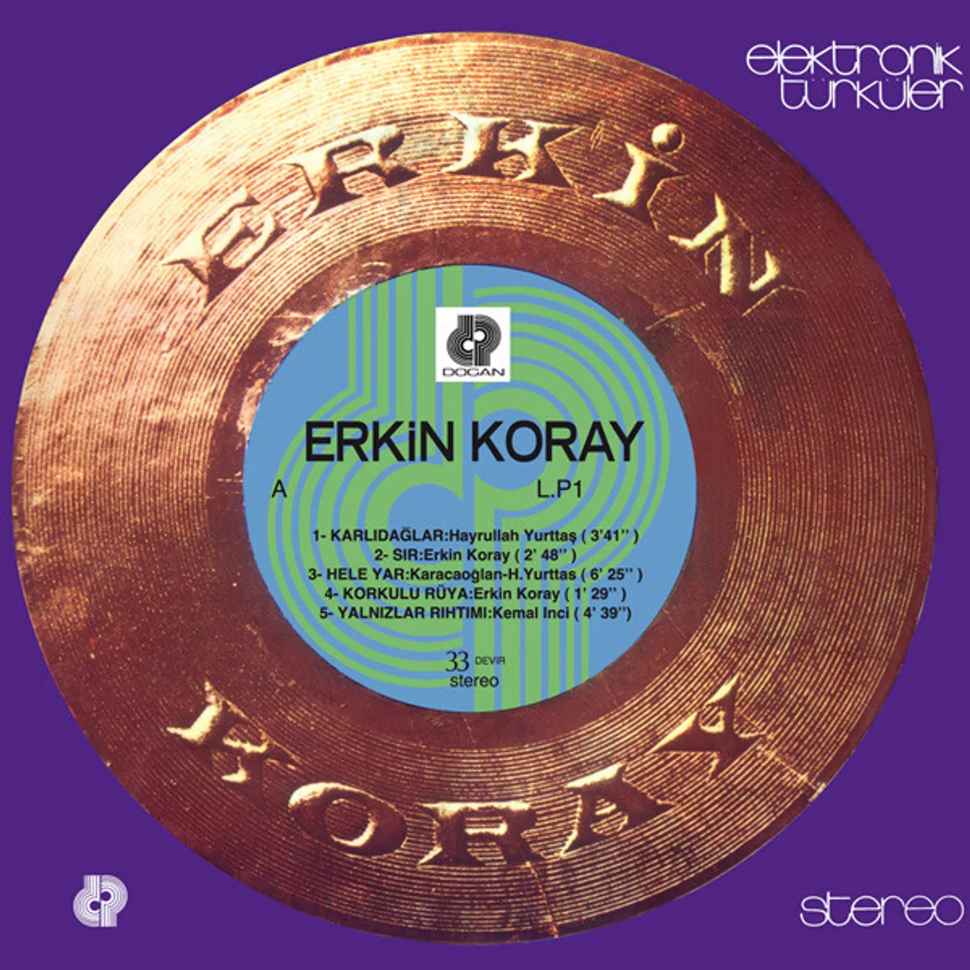Erkin Koray ELEKTRONIK TURKULER Vinyl Record