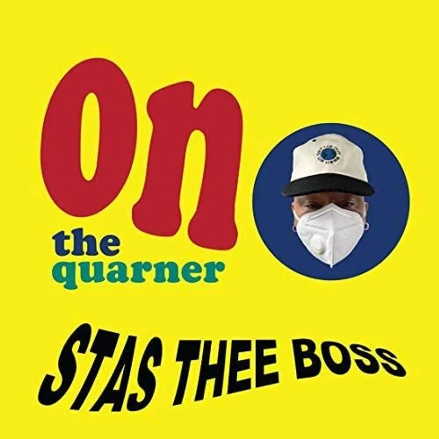 Stas THEE Boss ON THE QUARNER (140G/RED VINYL) Vinyl Record