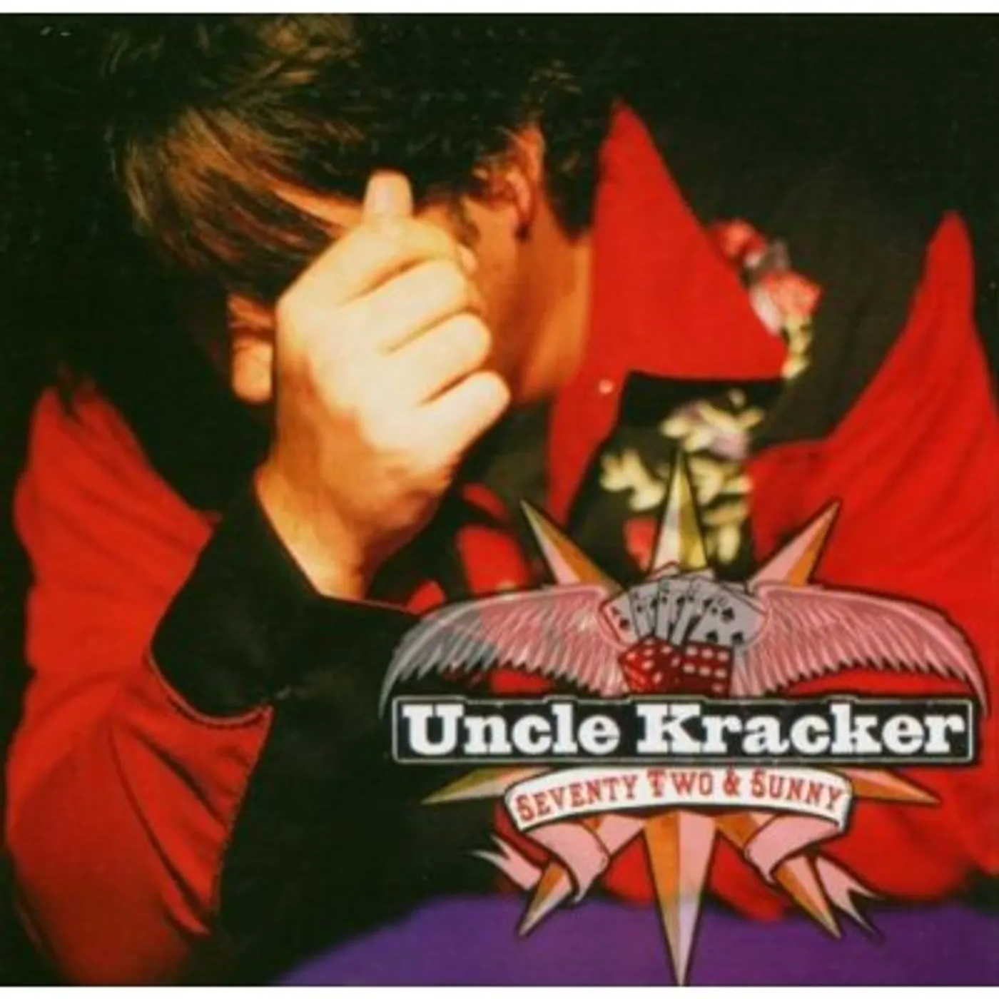 Uncle Kracker 72 & SUNNY CD