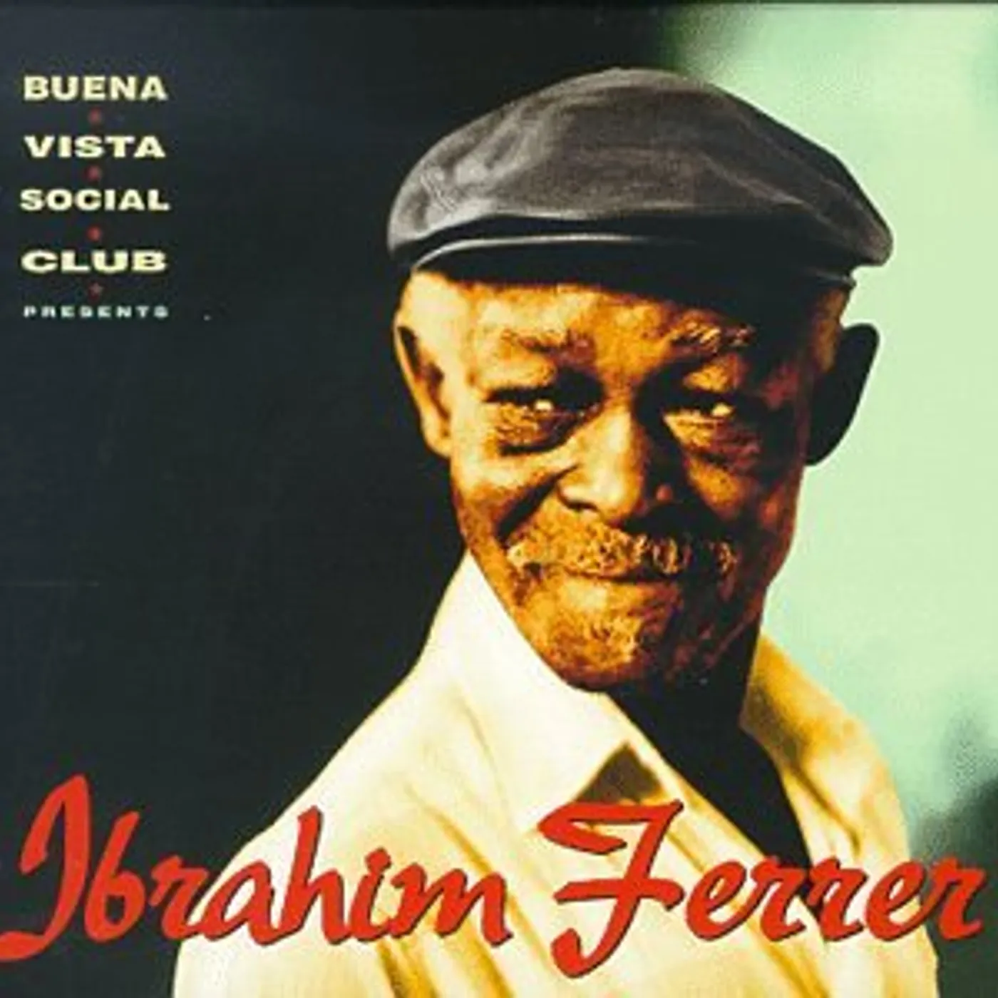 Buena Vista Social Club Presents Ibrahim Ferrer Vinyl Record