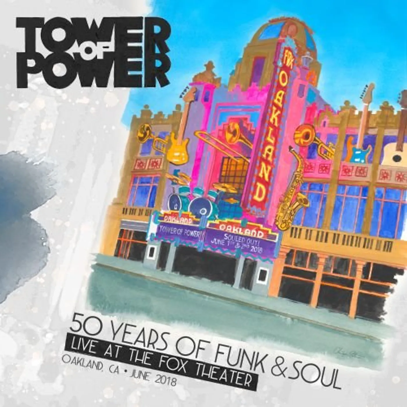 Tower Of Power 50 YEARS OF FUNK & SOUL: LIVE AT THE FOX THEATER Vinyl Record