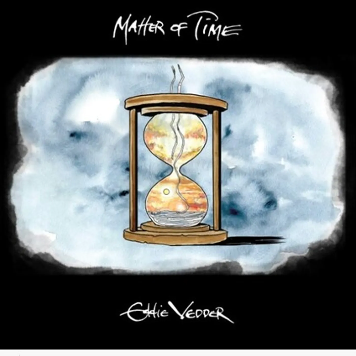 Eddie Vedder Matter of Time / Say Hi Vinyl Record