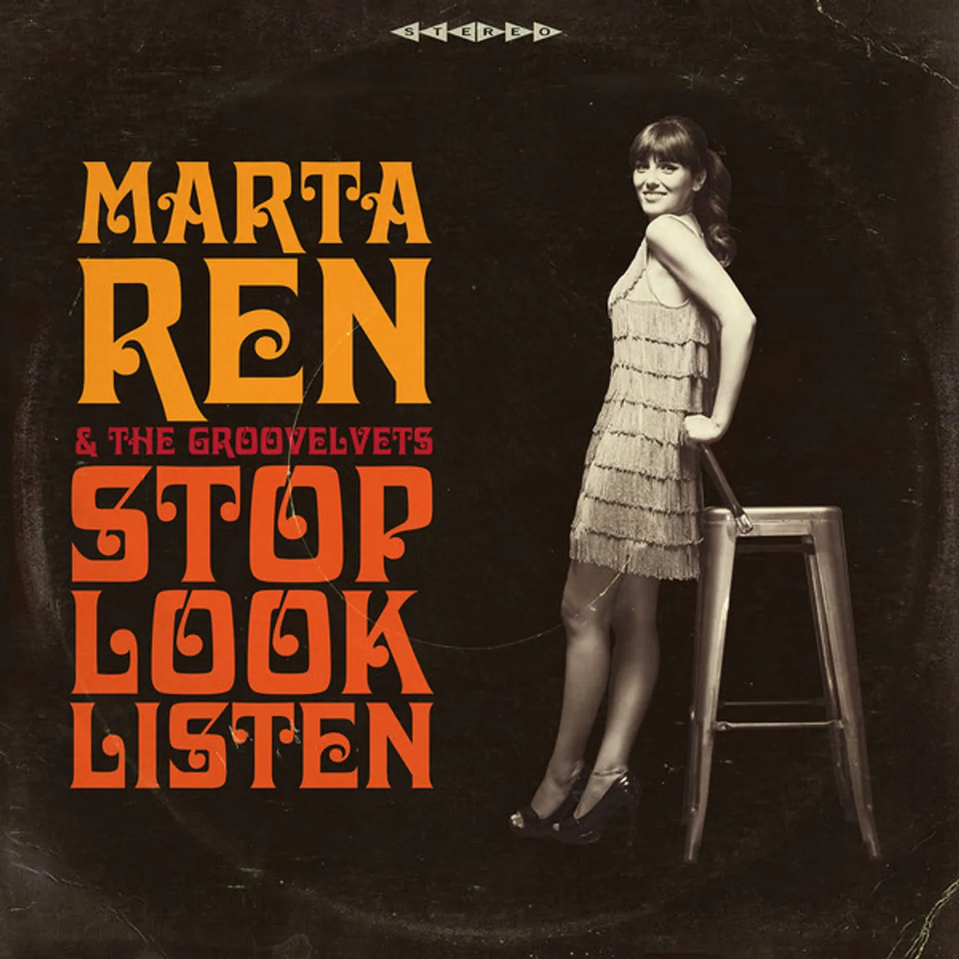 Marta Ren & The Groovelvets Stop Look Listen Vinyl Record