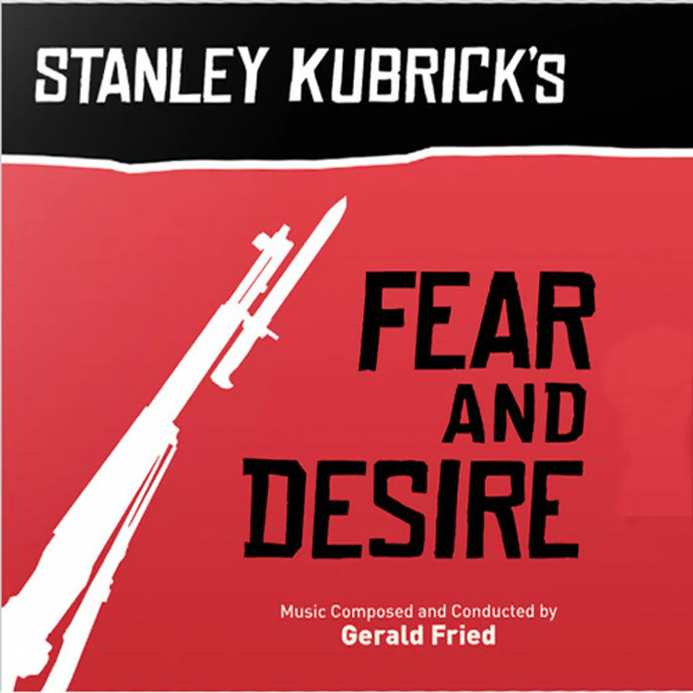 Gerald Fried FEAR & DESIRE / Original Soundtrack CD