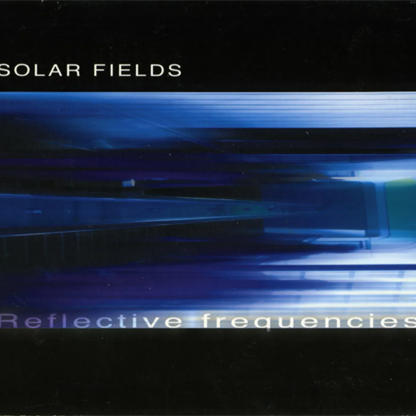 Solar Fields Reflective Frequencies Vinyl Record