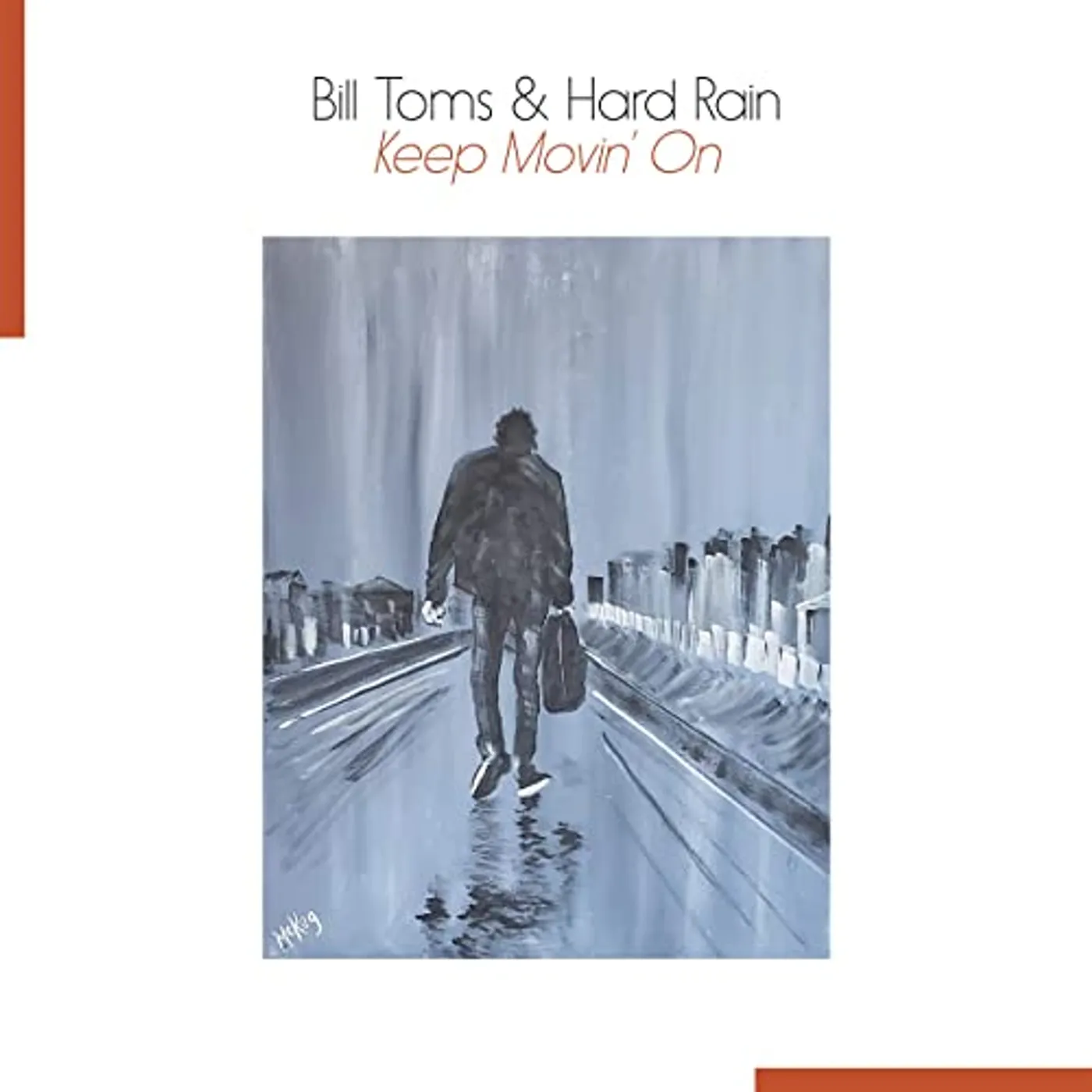 Bill Toms Keep Movin' On Vinyl Record
