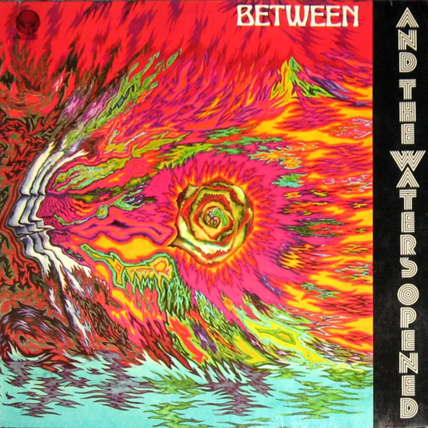 Between And the Waters Opened Vinyl Record