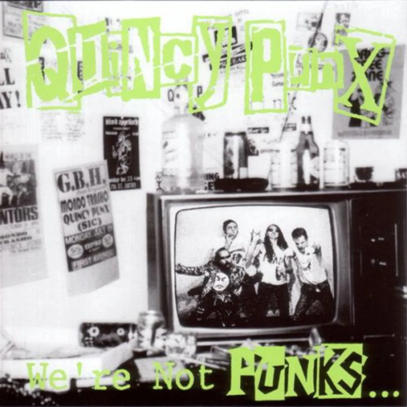 Quincy Punx We're Not Punks...but We Play Them on TV Vinyl Record