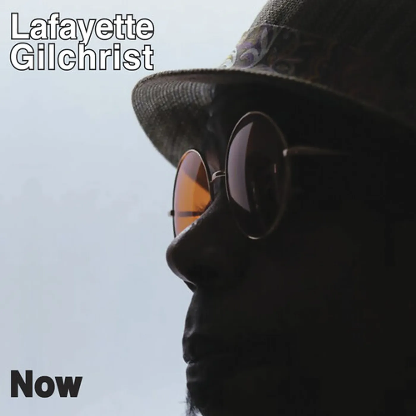 Lafayette Gilchrist NOW CD
