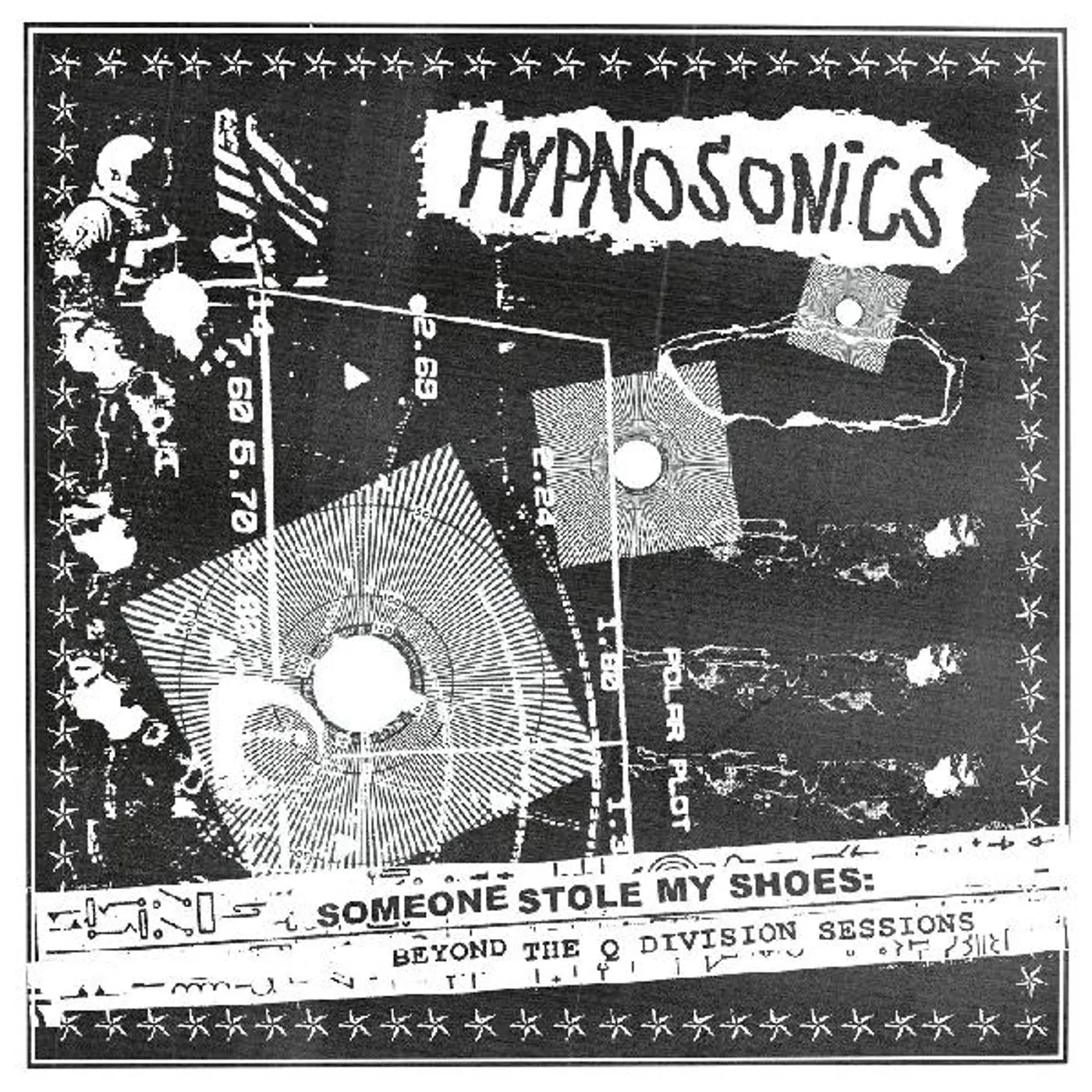 Hypnosonics SOMEONE STOLE MY SHOES: BEYOND THE Q DIVISION Vinyl Record
