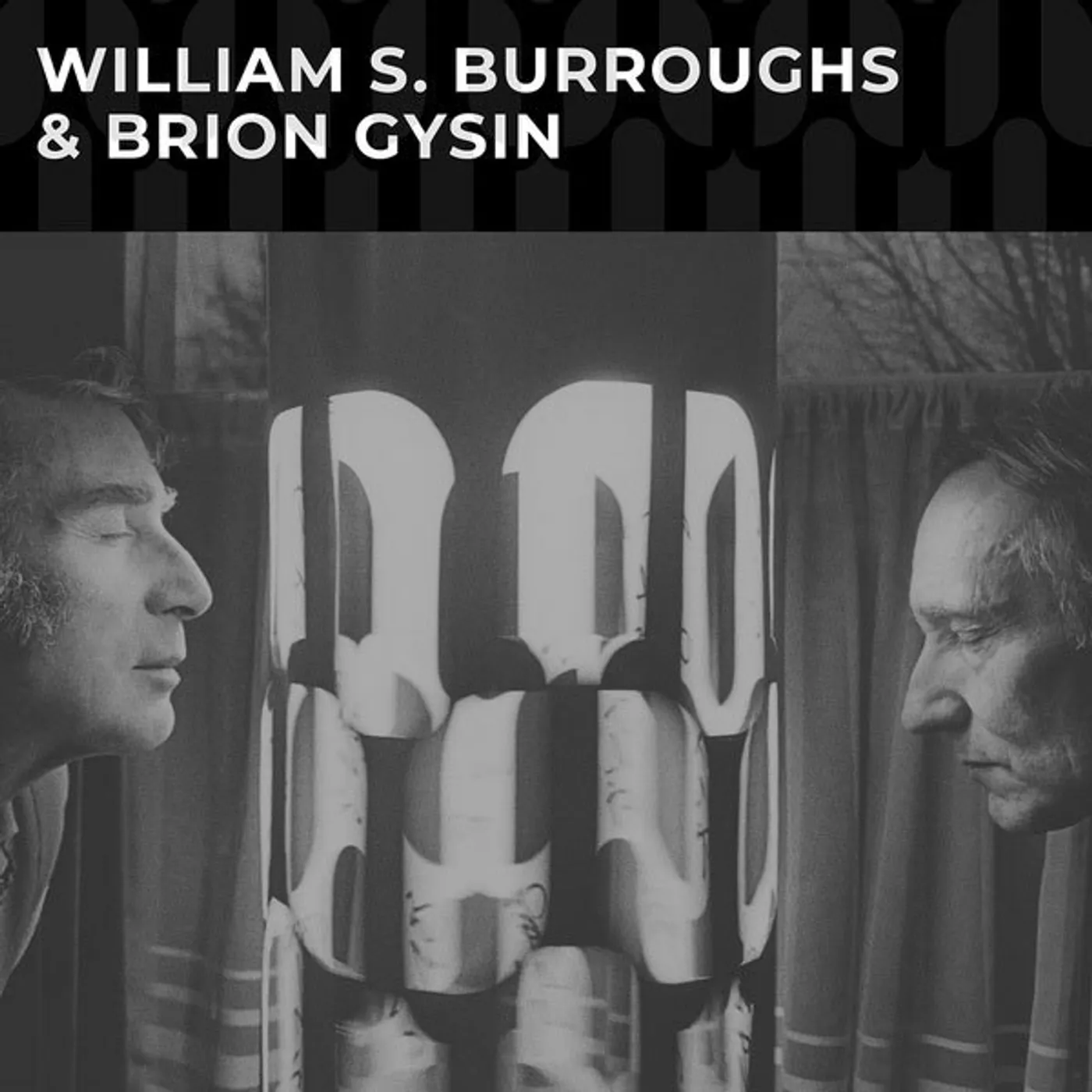 WILLIAMS S BURROUGHS & BRION GYSIN Vinyl Record