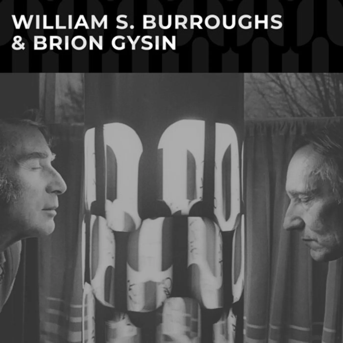 WILLIAMS S BURROUGHS & BRION GYSIN Vinyl Record