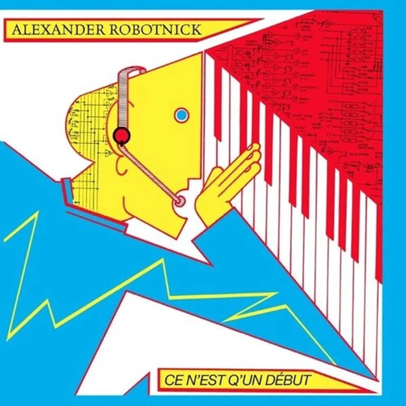 Alexander Robotnick CE N'EST Q'UN DEBUT Vinyl Record