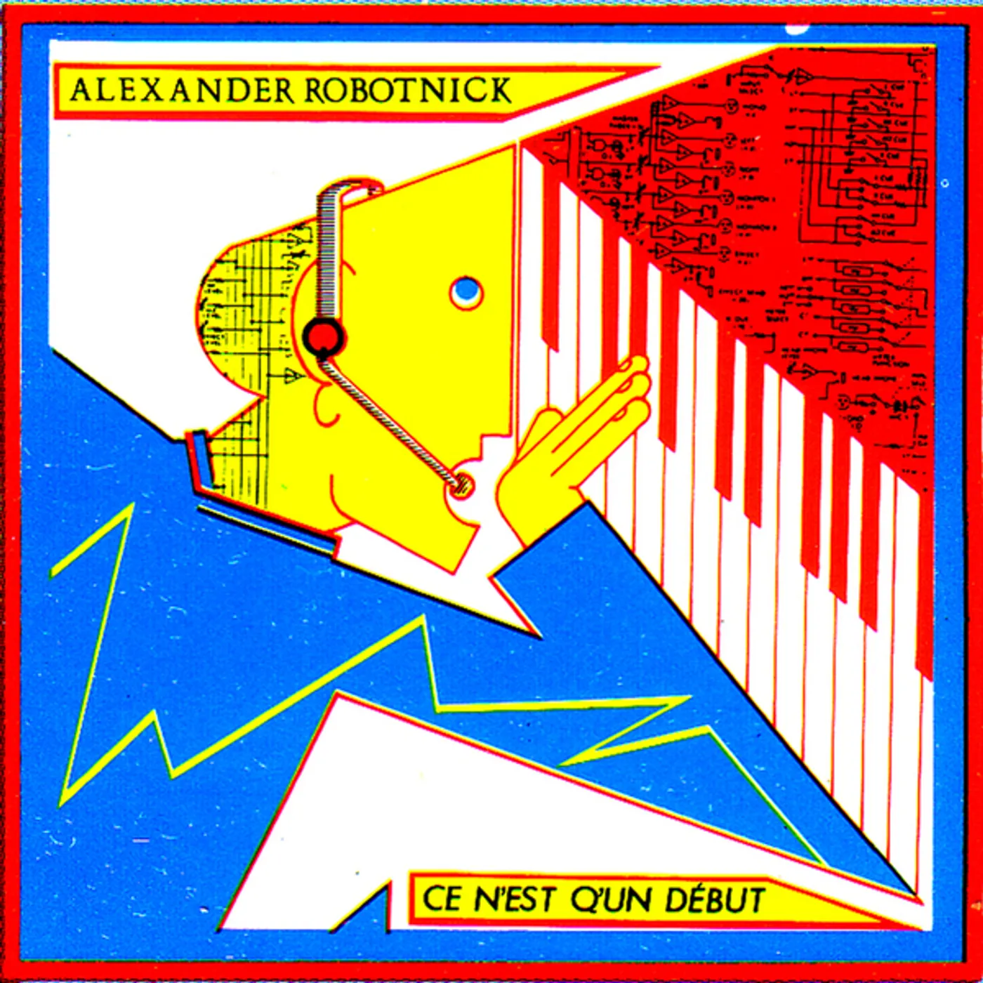Alexander Robotnick CE N'EST Q'UN DEBUT Vinyl Record