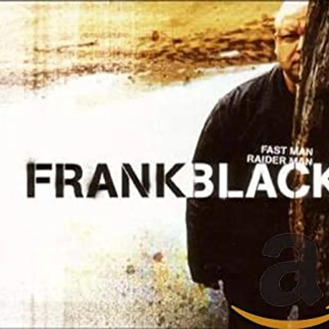 Frank Black Fast Man Raider Man Vinyl Record
