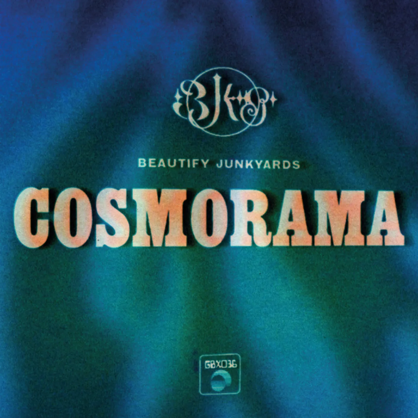 Beautify Junkyards Cosmorama Vinyl Record