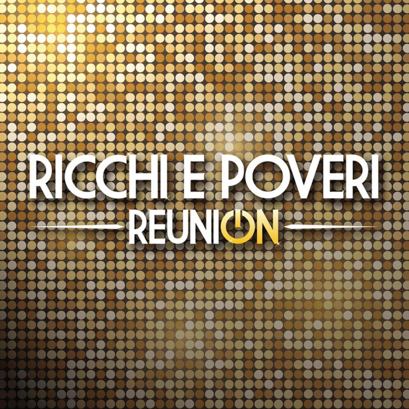 Ricchi E Poveri Reunion (Gold) Vinyl Record