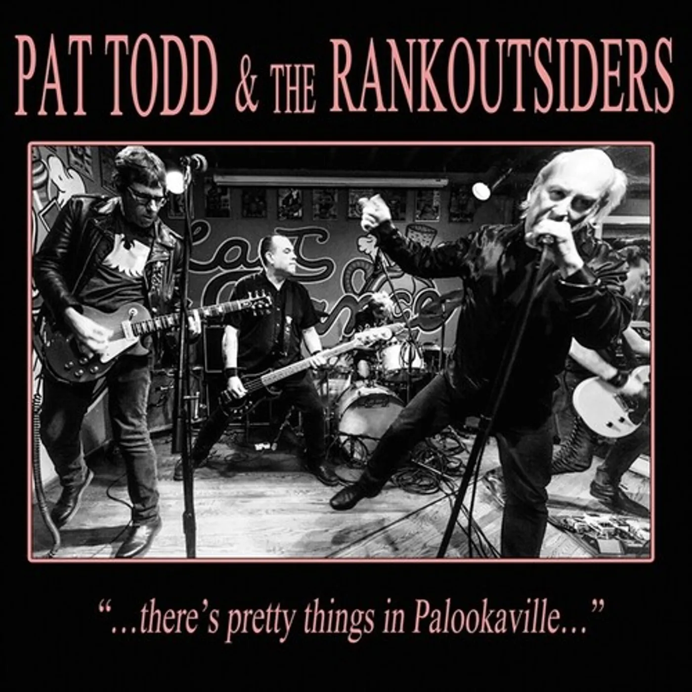 Pat Todd & The Rankoutsiders THERE'S PRETTY THINGS IN PALOOKAVILLE Vinyl Record
